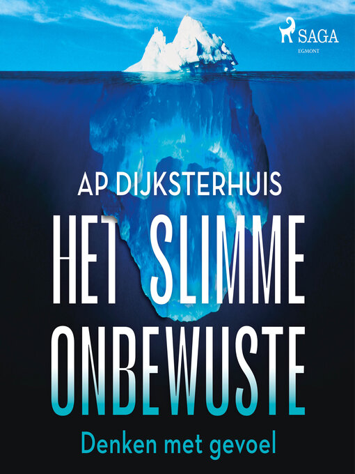 Title details for Het slimme onbewuste by Ap Dijksterhuis - Available
